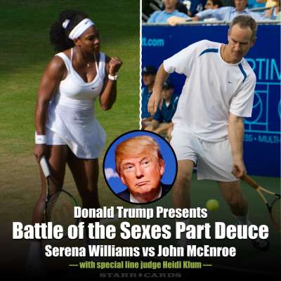 Donald Trump presents Battle of the Sexes Part Deuce: Serena Williams vs John McEnroe