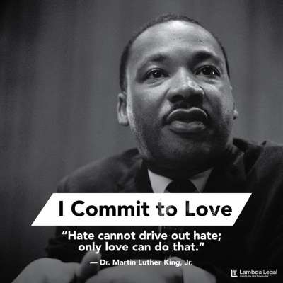 MLK Day: "Hate cannot drive out hate; only love can do that."